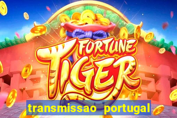 transmissao portugal x franca